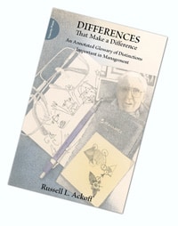 Cover of 'Differences That Make a Difference: An annotated glossary of distinctions important in management' by Russell L. Ackoff